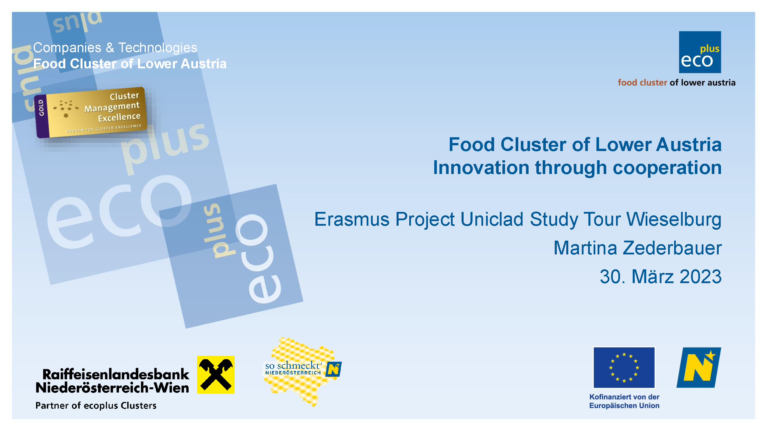 Food Cluster of Lower Austria Innovation through cooperation